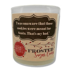 Load image into Gallery viewer, Frosted Sugar Cookie 9oz Soy Candle -- &quot;I was unaware that those cookies were meant for Santa.&quot;
