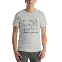 Load image into Gallery viewer, All Dogs are Good Dogs T-Shirt
