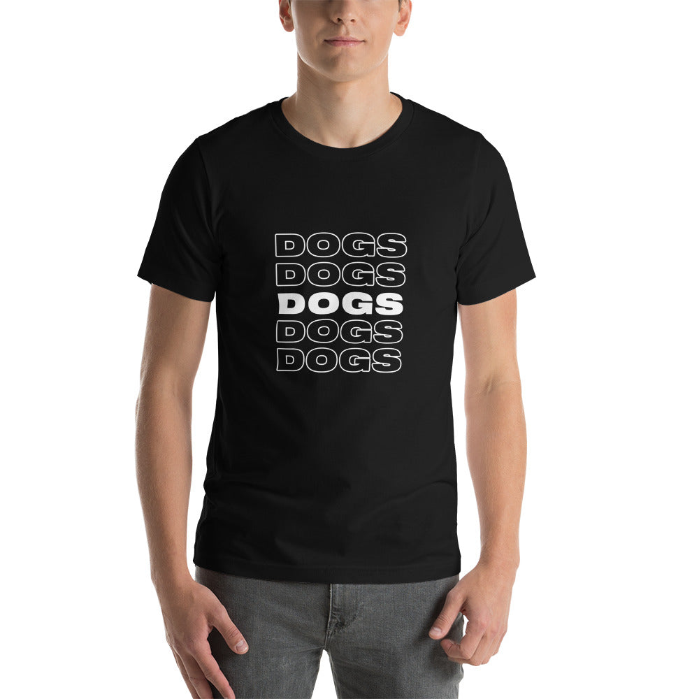 DOGS DOGS DOGS T-Shirt